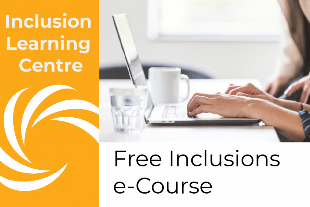Free Inclusions e-Course Inclusion Learning Centre